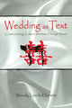 Book cover of: Wedding as Text. By: LEEDS-HURWITZ
