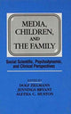Book cover of: Media, Children, and the Family
