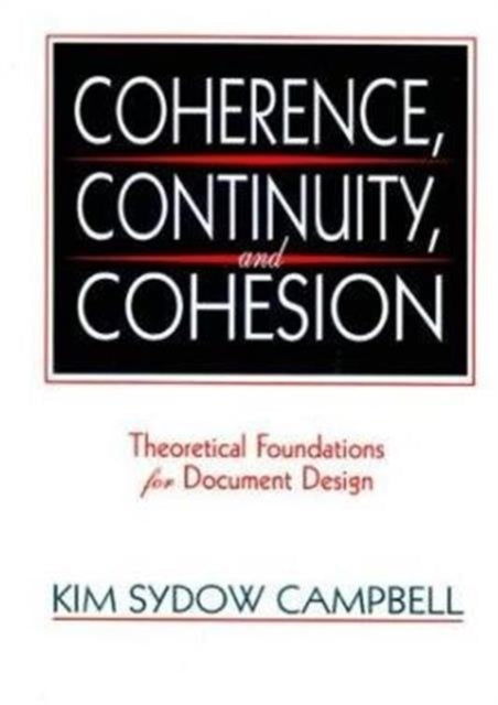 Book cover of: Coherence, Continuity, and Cohesion. By: Kim Sydow Campbell