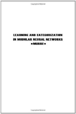 Learning and Categorization in Modular Neural Networks