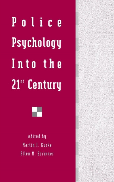 Book cover of: Police Psychology Into the 21st Century