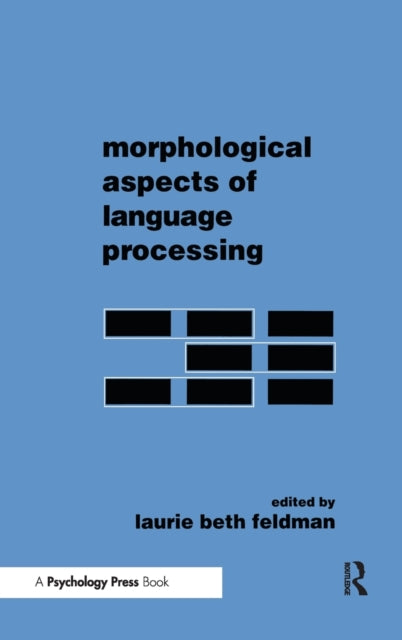 Book cover of: Morphological Aspects of Language Processing