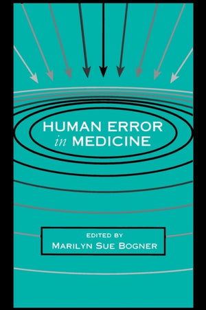 Human Error in Medicine