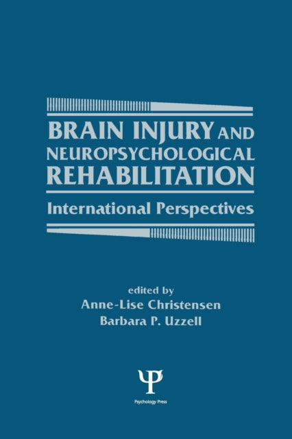 Book cover of: Brain Injury and Neuropsychological Rehabilitation