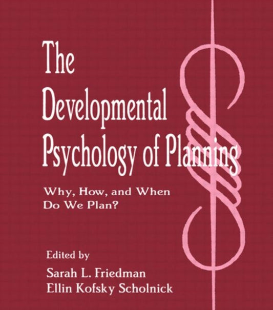 Book cover of: Developmental Psychology of Planning