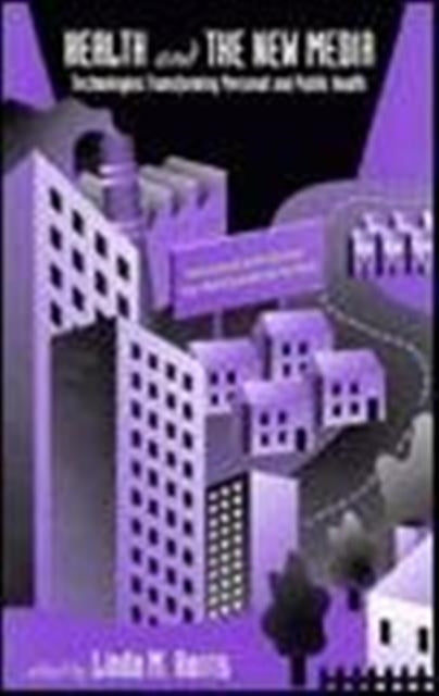 Book cover of: Health and the New Media. By: Linda M. Harris