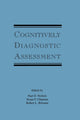 Book cover of: Cognitively Diagnostic Assessment
