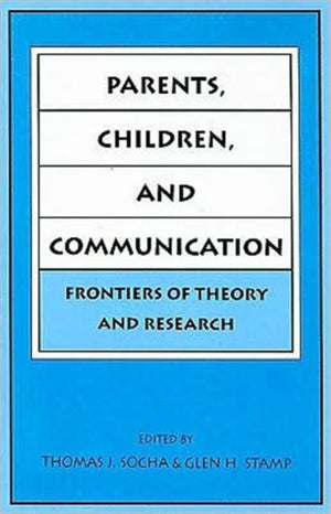 Parents, Children, and Communication