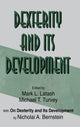 Book cover of: Dexterity and Its Development