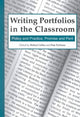 Book cover of: Writing Portfolios in the Classroom