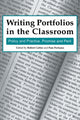 Book cover of: Writing Portfolios in the Classroom