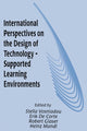Book cover of: International Perspectives on the Design of Technology-supported Learning Environments