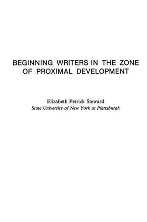 Beginning Writers in the Zone of Proximal Development