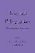 Tutorials in Bilingualism