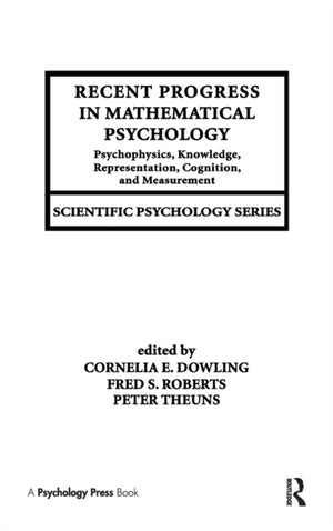 Recent Progress in Mathematical Psychology