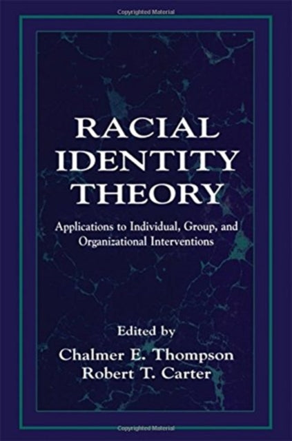 Book cover of: Racial Identity Theory
