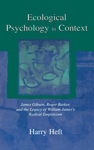 Ecological Psychology in Context
