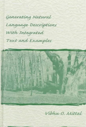 Generating Natural Language Descriptions With Integrated Text and Examples