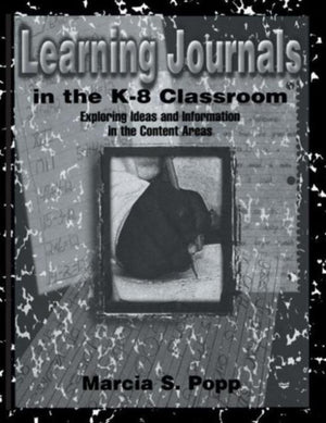 Learning Journals in the K-8 Classroom