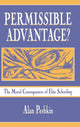 Book cover of: Permissible Advantage?. By: Alan Peshkin