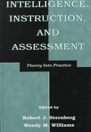 Intelligence, Instruction, and Assessment