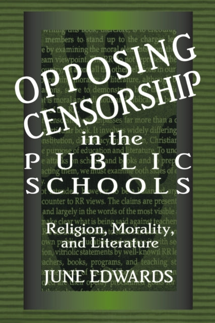 Book cover of: Opposing Censorship in Public Schools. By: June Edwards