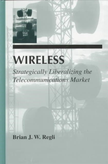 Book cover of: Wireless. By: Brian J.W. Regli