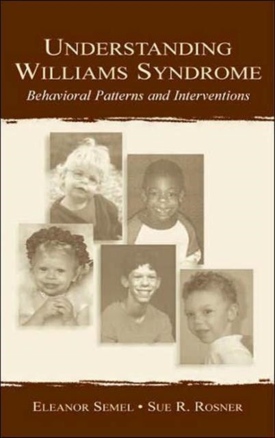 Book cover of: Understanding Williams Syndrome. By: Eleanor Semel