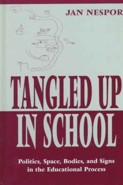 Book cover of: Tangled Up in School