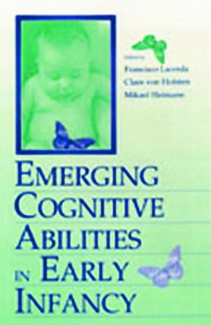 Book cover of: Emerging Cognitive Abilities in Early infancy