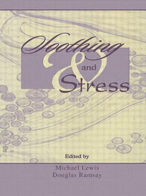 Soothing and Stress