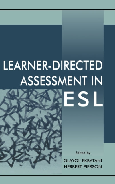 Book cover of: Learner-directed Assessment in Esl