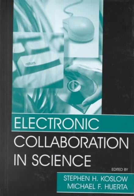 Book cover of: Electronic Collaboration in Science