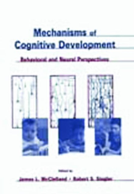 Book cover of: Mechanisms of Cognitive Development