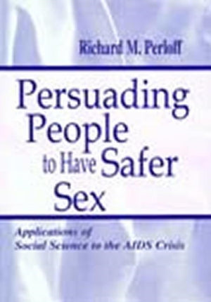 Persuading People To Have Safer Sex