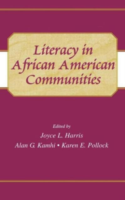 Book cover of: Literacy in African American Communities