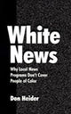 Book cover of: White News
