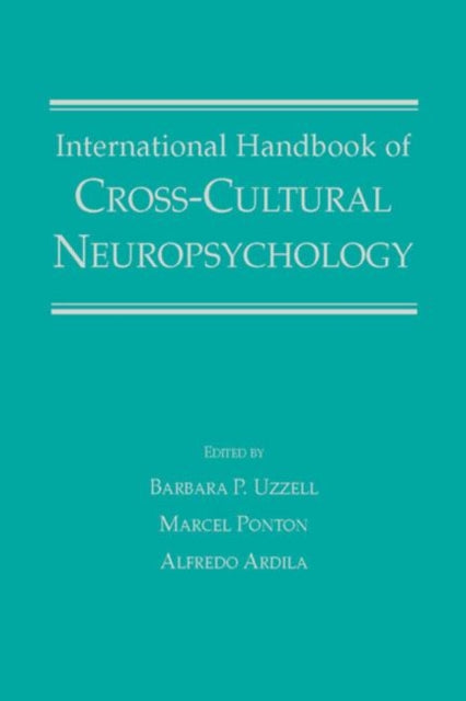 Book cover of: International Handbook of Cross-Cultural Neuropsychology