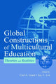 Book cover of: Global Constructions of Multicultural Education