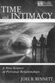 Book cover of: Time and Intimacy. By: Joel B. Bennett