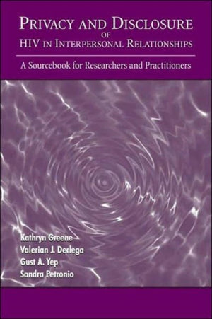 Privacy and Disclosure of Hiv in interpersonal Relationships