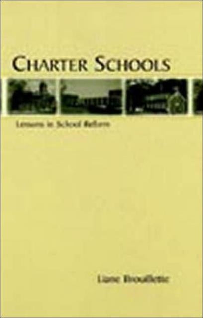 Book cover of: Charter Schools. By: Liane Brouillette