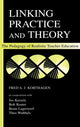 Book cover of: Linking Practice and Theory. By: Fred A.J. Korthagen