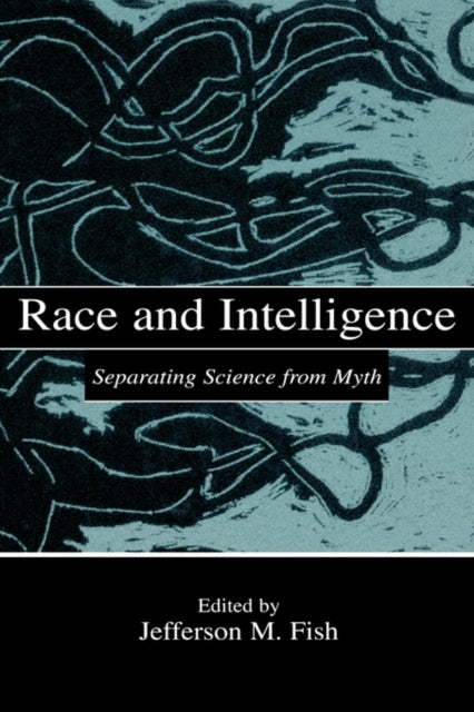 Book cover of: Race and Intelligence. By: Jefferson M. Fish