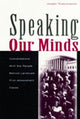 Book cover of: Speaking Our Minds
