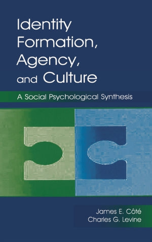 Identity, Formation, Agency, and Culture