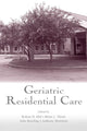 Book cover of: Geriatric Residential Care