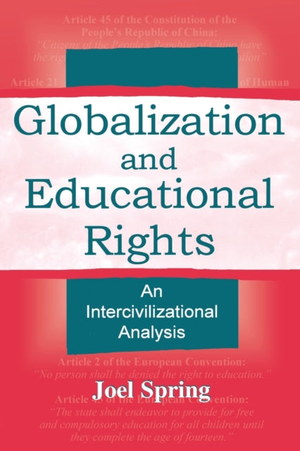 Book cover of: Globalization and Educational Rights. By: Joel Spring