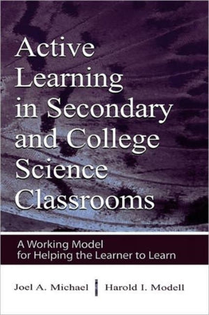 Active Learning in Secondary and College Science Classrooms