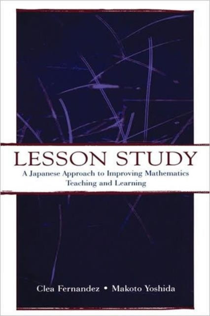 Book cover of: Lesson Study. By: Clea Fernandez